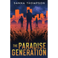 The Paradise Generation - Paperback