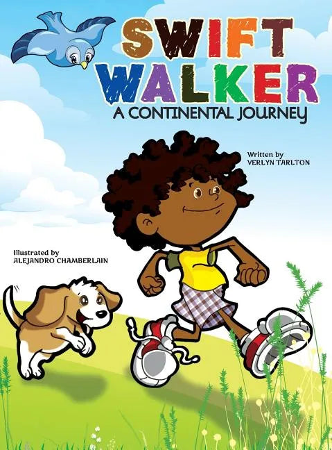 Swift Walker: A Continental Journey - Hardcover