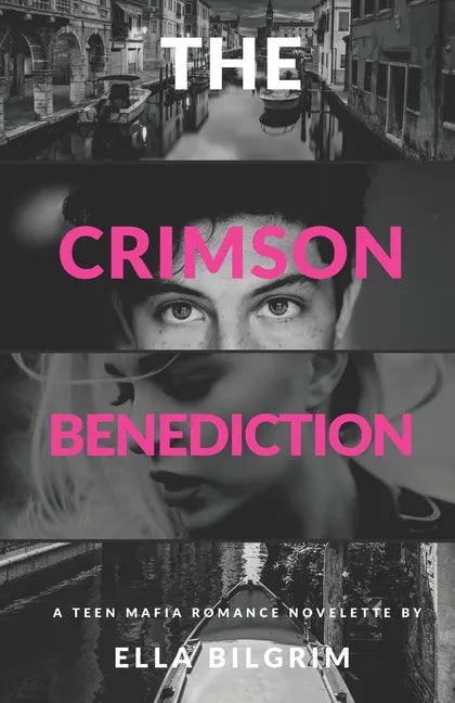 The Crimson Benediction: A teen mafia romance novelette - Paperback