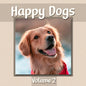 Happy Dogs Volume 2: Dog Photography Book Featuring Adorable Canine Photos - WORD-FREE EDITION - Perfect Gift Book for Memory Care or Speci - Paperback