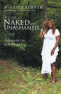 Totally Naked and Unashamed: Exposing the Lies of the Enemy - Paperback