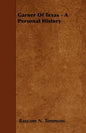 Garner Of Texas - A Personal History - Paperback