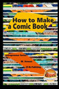 How to Make a Comic Book - Paperback