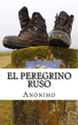 El peregrino ruso - Paperback