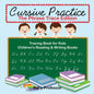 Cursive Practice: The Phrase Trace Edition: Tracing Book for Kids Children's Reading & Writing Books - Paperback