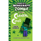 Diary of a Minecraft Zombie Book 21: Carnival Chaos - Hardcover