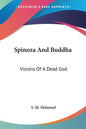 Spinoza And Buddha: Visions Of A Dead God - Paperback