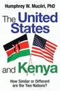 The United States and Kenya: How Similar or Different Are the Two Nations? - Paperback