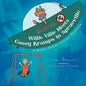 Willie Villie Meets Casey Kramps in Sprueville: A Book About Celiac Disease - Paperback