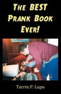 The BEST Prank Book Ever! - Paperback