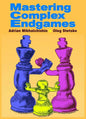 Mastering Complex Endgames - Paperback