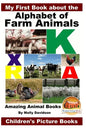 My First Book about the Alphabet of Farm Animals - Amazing Animal Books - Children's Picture Books - Paperback