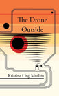The Drone Outside - Paperback