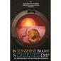 In Sunshine Bright and Darkness Deep: An Anthology of Australian Horror - Paperback
