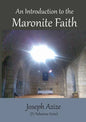 An Introduction to the Maronite Faith - Paperback