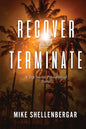 Recover & Terminate - Paperback