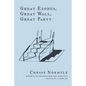 Great Exodus, Great Wall, Great Party - Paperback