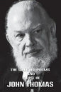 The Selected Poems and Poetry of John Thomas - Paperback