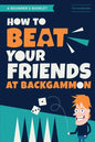 How to Beat Your Friends at Backgammon - Paperback
