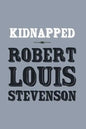 Kidnapped: Original and Unabridged - Paperback