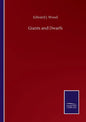 Giants and Dwarfs - Paperback