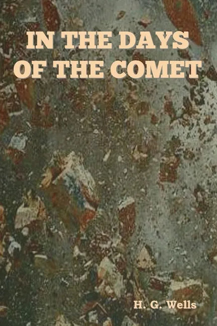In The Days of the Comet - Paperback
