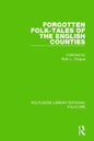 Forgotten Folk-Tales of the English Counties (Rle Folklore) - Paperback