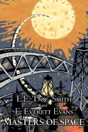 Masters of Space by E. E. ' Doc' Smith, Science Fiction, Adventure, Space Opera - Hardcover