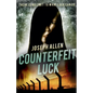 Counterfeit Luck - Paperback