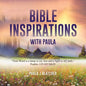 Bible Inspirations with Paula: "Your word is a lamp to my feet and a light to my path." Psalms 119:105 NKJV - Paperback