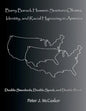 Barry Barack Hussein Soetoro Obama, Identity, and Racial Hypocrisy in America: Double Standards, Double Speak, and Double Binds - Paperback