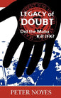 Legacy of Doubt: Did the Mafia Kill JFK? - Paperback
