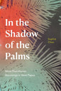 In the Shadow of the Palms: More-Than-Human Becomings in West Papua - Paperback