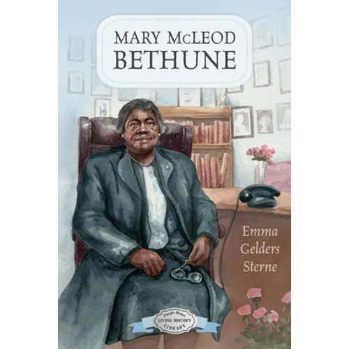 Mary McLeod Bethune - Paperback