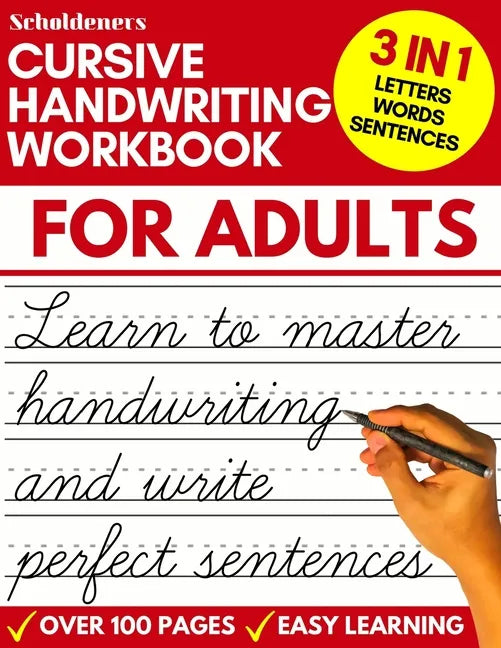 Cursive Handwriting Workbook for Adults: Learn Cursive Writing for Adults (Adult Cursive Handwriting Workbook) - Paperback