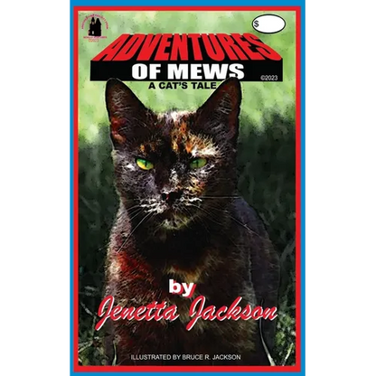 Adventures of Mews: A Cat's Tale - Paperback
