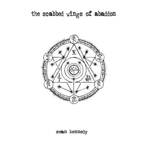 The Scabbed Wings Of Abaddon - Paperback