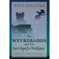 The Weyrdragon and the Fire Agate Necklace - Hardcover