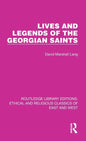 Lives and Legends of the Georgian Saints - Hardcover
