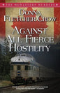 Against All Fierce Hostility - Paperback