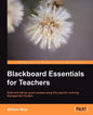 Blackboard Essentials for Teachers - Paperback
