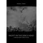 Night in the Dog's Head: A War We Didn't Want to Win - Hardcover