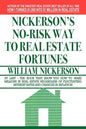 Nickerson's No-Risk Way to Real Estate Fortunes - Paperback
