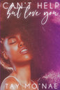 Can't Help but Love You - Paperback