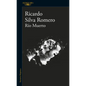 Río Muerto / Dead River - Paperback