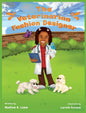 The Veterinarian Fashion Designer - Hardcover