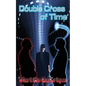 Double Cross of Time - Paperback