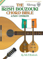 The Irish Bouzouki Chord Bible: GDAD Irish Tuning 2,520 Chords - Hardcover