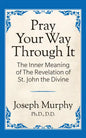 Pray Your Way Through It - Paperback