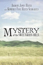 Mystery of the Sweetgrass Hills - Paperback